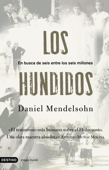 Los hundidos - Daniel Mendelsohn