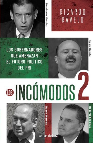 Los incómodos 2 - Ricardo Ravelo