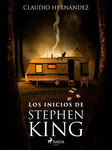 Los inicios de Stephen King - Claudio Hernandez