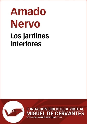 Los jardines interiores - Amado Nervo