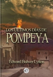 Los Últimos Días de Pompeya