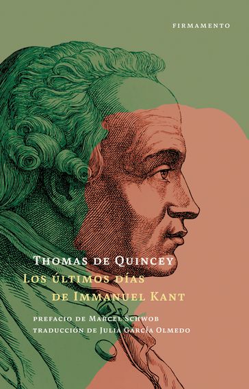 Los últimos días de Immanuel Kant - Thomas De Quincey - Marcel Schwob