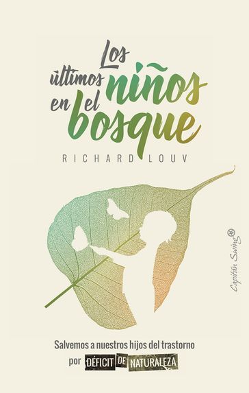 Los últimos niños del bosque - Richard Louv