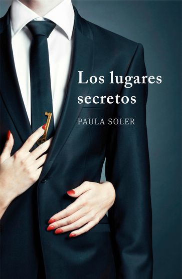 Los lugares secretos - Paula Soler