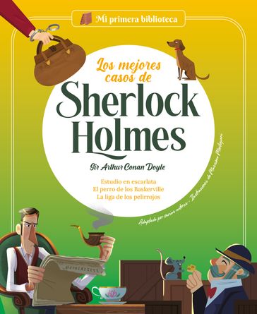 Los mejores casos de Sherlock Holmes - Sergi Rodríguez - Arthur Conan Doyle