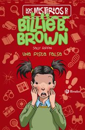 Los misterios de Billie B. Brown, 5. Una pista falsa