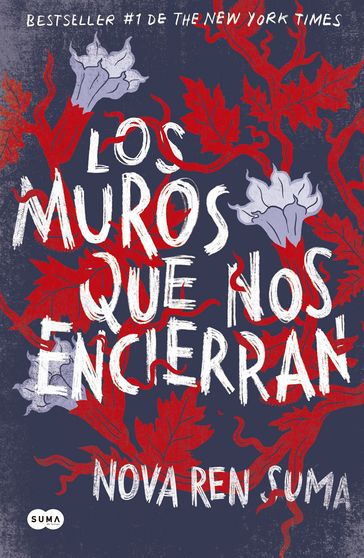 Los muros que nos encierran - Nova Ren Suma