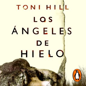 Los ángeles de hielo - Toni Hill