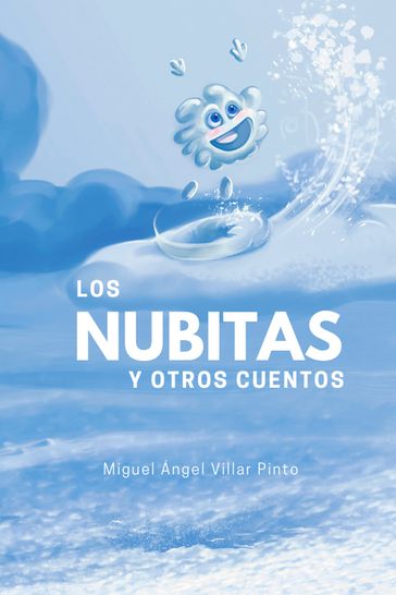 Los nubitas y otros cuentos - Miguel Ángel Villar Pinto - Pinturero