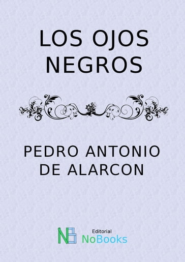 Los ojos negros - Pedro Antonio de Alarcon