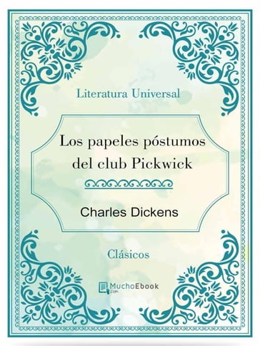 Los papeles postumos del Club pickwick - Charles Dickens