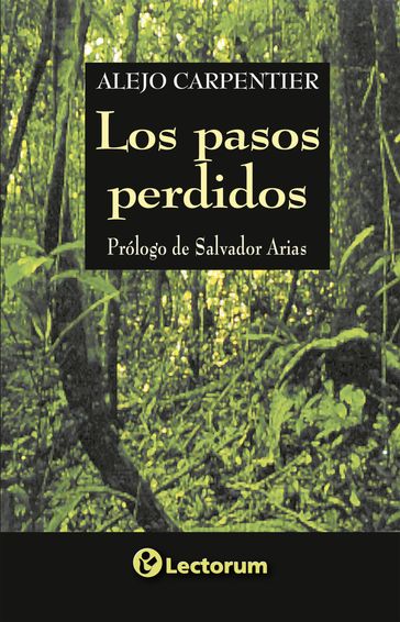 Los pasos perdidos - Alejo Carpentier