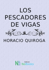 Los pescadores de vigas