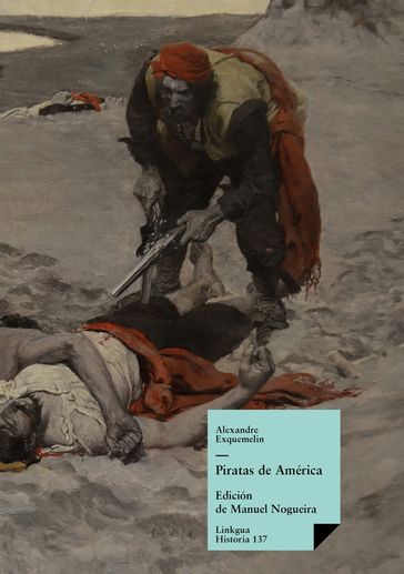 Los piratas de América - Alexandre Olivier Exquemelin