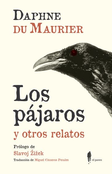 Los pájaros y otros relatos - Daphne Du Maurier - Slavoj Žižek