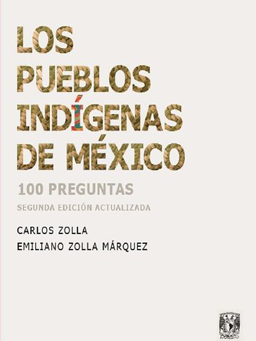 Los pueblos indígenas de México - Carlos Zolla - Emiliano Zolla Márquez
