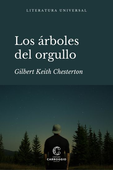 Los árboles del orgullo - Gilbert K. Chesterton