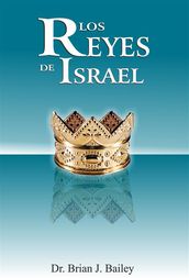 Los reyes de Israel