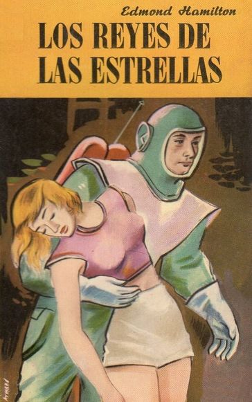 Los reyes de las estrellas - Edmond Hamilton