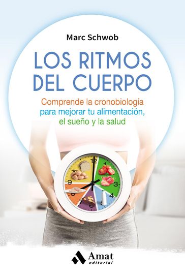 Los ritmos del cuerpo. Ebook. - Marc Schwob