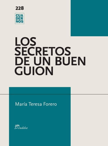 Los secretos de un buen guion - María Teresa Forero