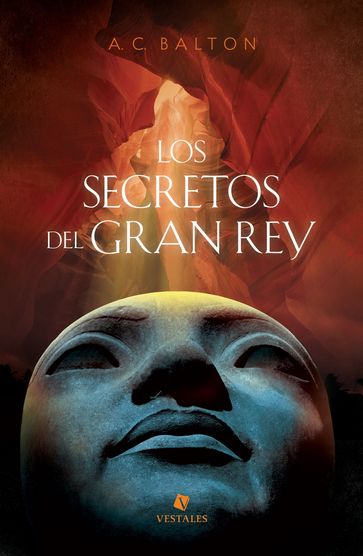 Los secretos del Gran Rey - A. C. Balton