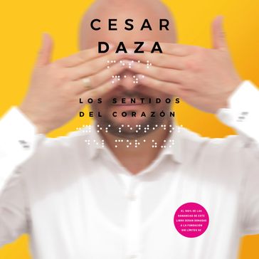 Los sentidos del corazón - César Daza