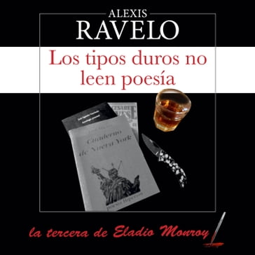Los tipos duros no leen poesía - Alexis Ravelo