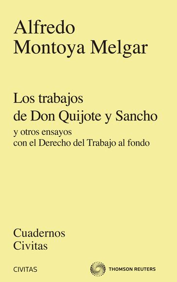 Los trabajos de Don Quijote y Sancho - Alfredo Montoya Melgar