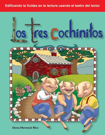 Los tres cochinitos - Rice Dona Herweck
