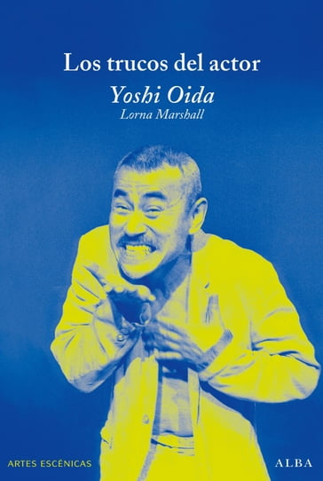 Los trucos del actor - Yoshi Oida