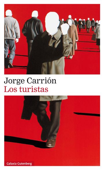 Los turistas - Jorge Carrión