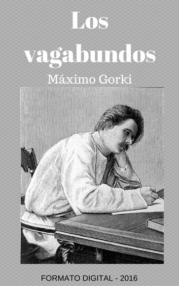 Los vagabundos - Maximo Gorki