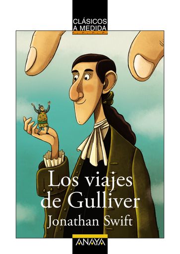Los viajes de Gulliver - Jonathan Swift - Lourdes Íñiguez Barrena