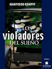 Los violadores del sueño