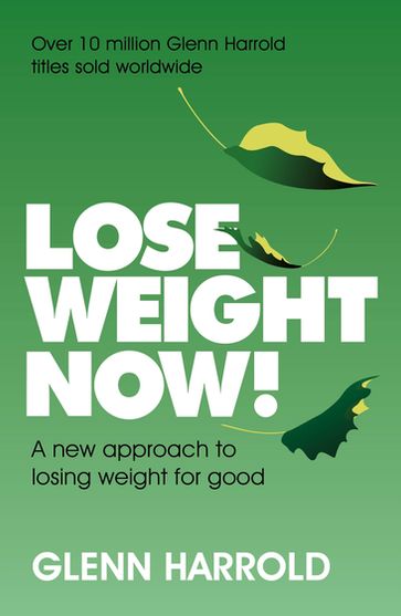 Lose Weight Now! - Glenn Harrold