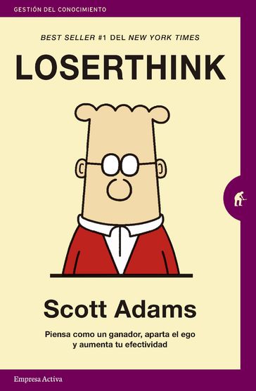 Loserthink - Scott Adams