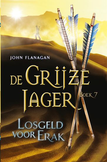 Losgeld voor Erak - John Flanagan