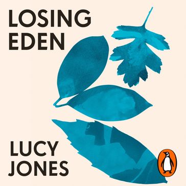 Losing Eden - Lucy Jones