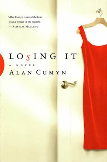 Losing It - Alan Cumyn