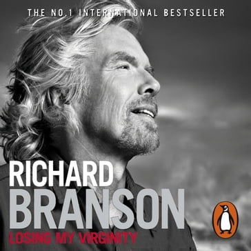 Losing My Virginity - Richard Branson