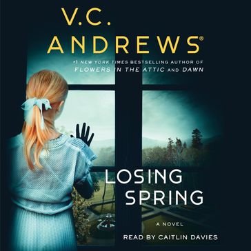 Losing Spring - V.C. Andrews