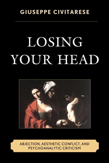 Losing Your Head - Giuseppe Civitarese - Sara Boffito - Francesco Capello
