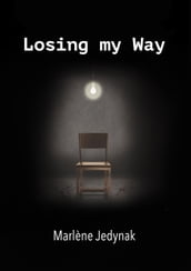 Losing my way