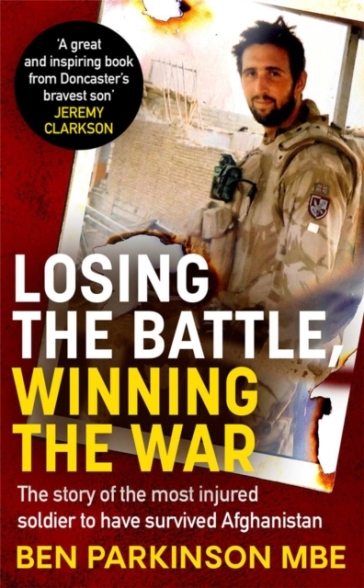 Losing the Battle, Winning the War: THE PERFECT FATHER'S DAY GIFT - Ben Parkinson