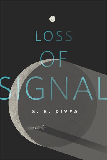Loss of Signal - S. B. Divya