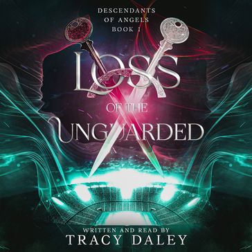 Loss of the Unguarded - Tracy Daley