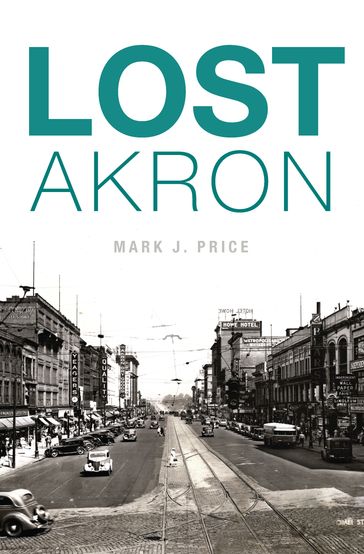 Lost Akron - Mark J. Price