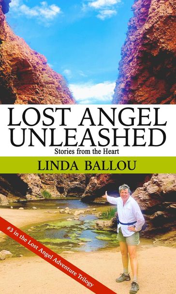 Lost Angel Unleashed - Linda Ballou