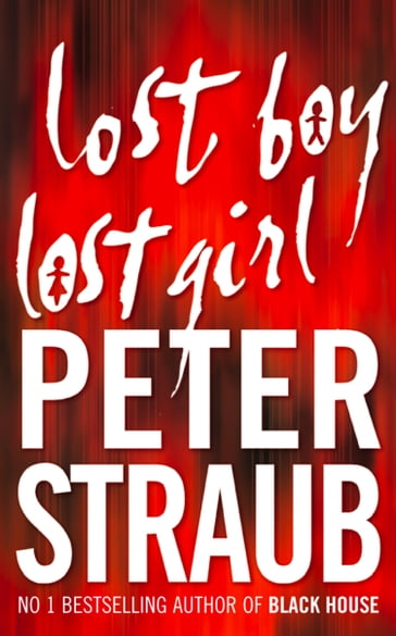 Lost Boy Lost Girl - Peter Straub